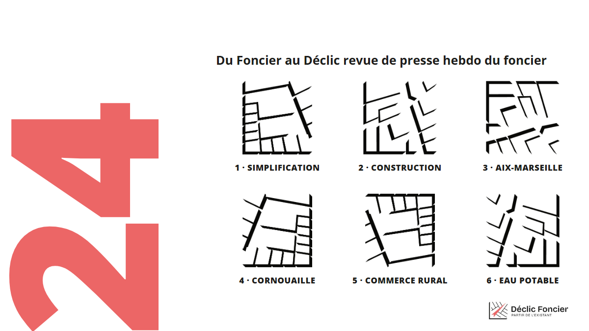 Couverture du numéro 24 de la revue de presse foncière Du foncier au déclic, Pascale Marchal